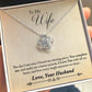 To My Wife - Love Knot Pendant Necklace - Gift for Wife