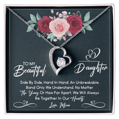 To My Daughter - Forever Love Hear Pendant Necklace - Mother Daughter Gift